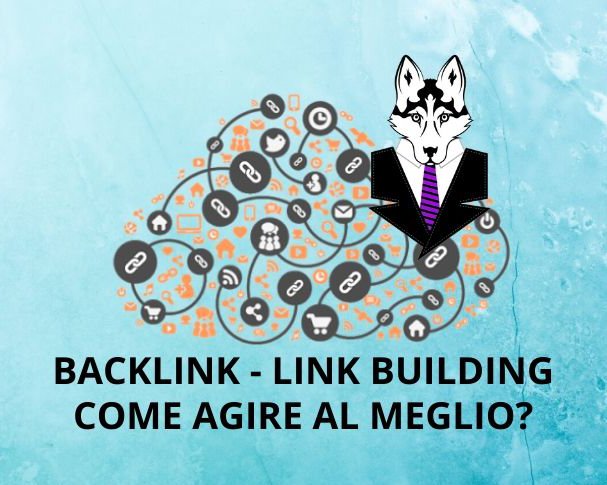 LINK BUILDING – Tutta la verità sui BACKLINK